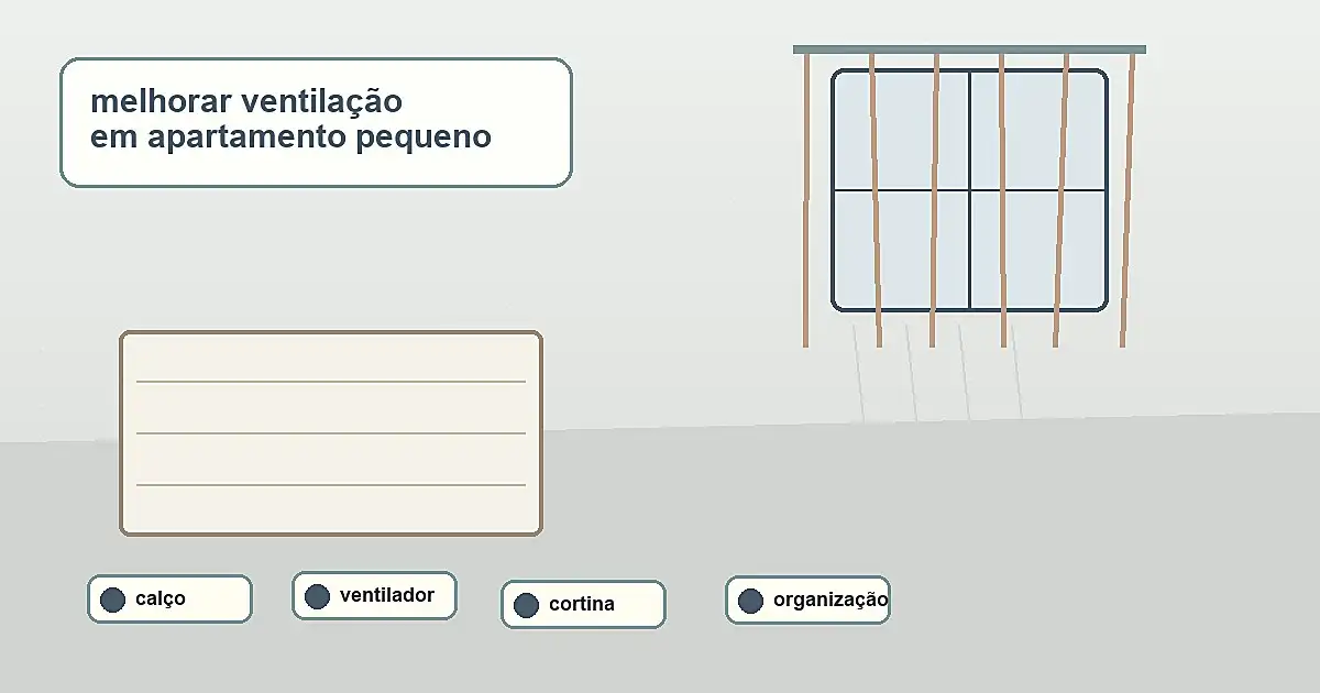 resultado de melhorar ventilação em apartamento pequeno sem obra
